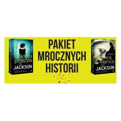 Pakiet mrocznych historii. Kłamca, kłamca / Ta, która przeżyła