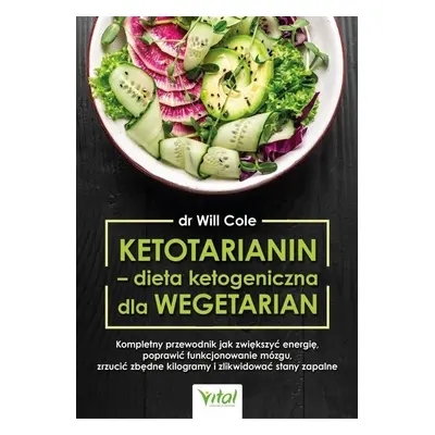 Ketotarianin - dieta ketogeniczna dla wegetarian