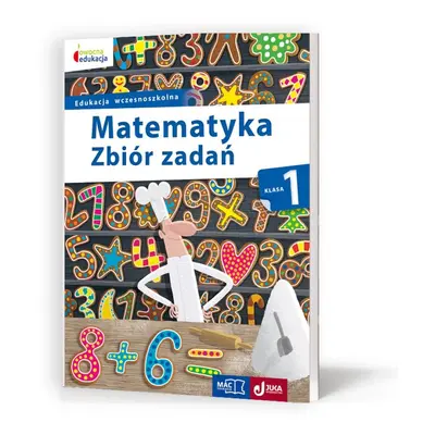 Matematyka zbiór zadań klasa 1 owocna edukacja