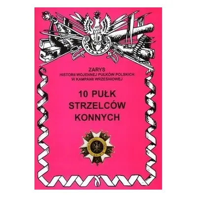 10 Pułk Strzelców Konnych