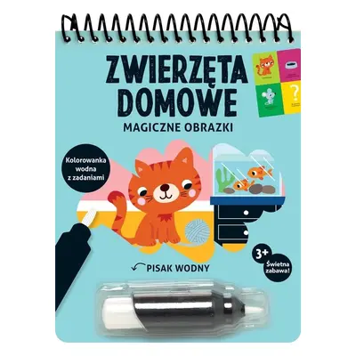 Magiczne obrazki. Zwierzęta domowe