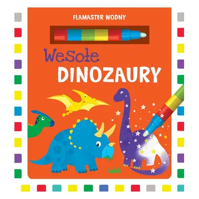 Wesołe dinozaury. Flamaster wodny