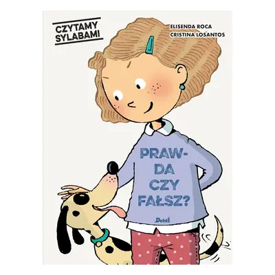 Prawda czy fałsz? Czytamy sylabami