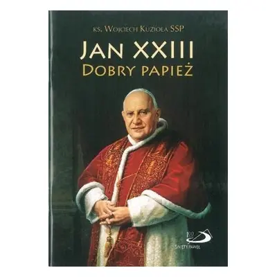 Jan XXIII. Dobry Papież