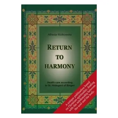 Return to harmony