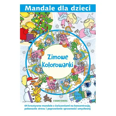 Zimowe kolorowanki. Mandale dla dzieci