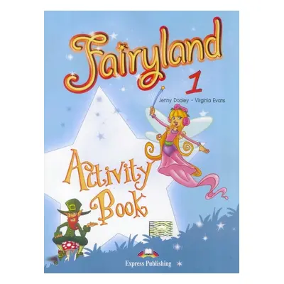 Fairyland 1 WB EXPRESS PUBLISHING