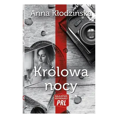 Najlepsze kryminały PRL. Królowa nocy