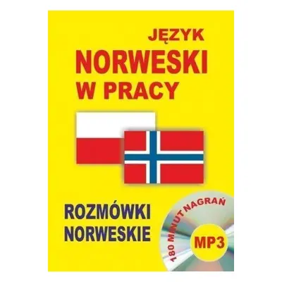 Język norweski w pracy. Rozmówki norweskie + CD