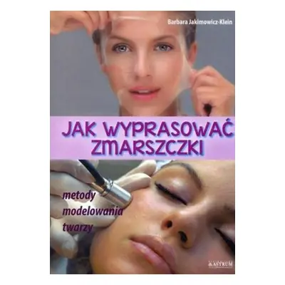 Jak wyprasować zmarszczki