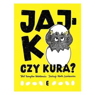 Jajko czy kura