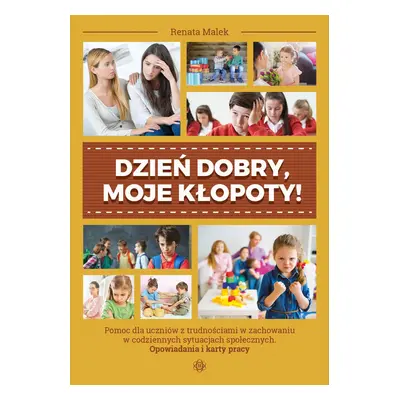 Dzień dobry moje kłopoty