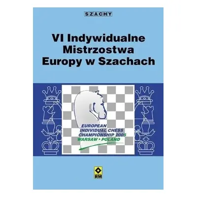 VI Indywidualne Mistrzostwa Europy w Szachach