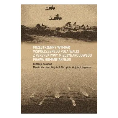 Przestrzenny wymiar współczesnego pola walki...