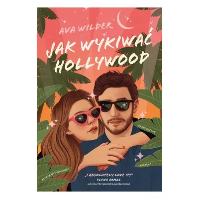 Jak wykiwać Hollywood