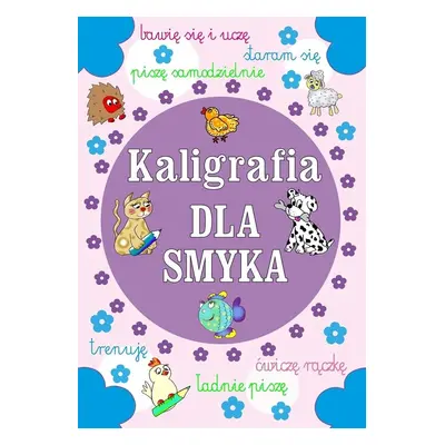 Kaligrafia dla smyka