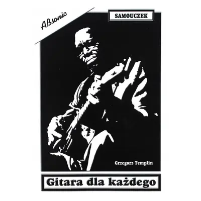 Gitara dla każdego