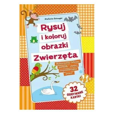 Rysuj i koloruj obrazki. Zwierzęta