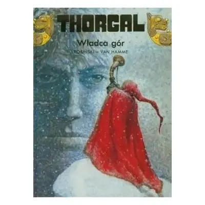 Thorgal T.15 Władca gór