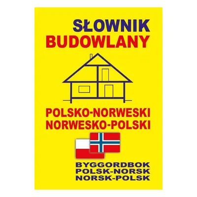 Słownik budowlany polsko-norweski