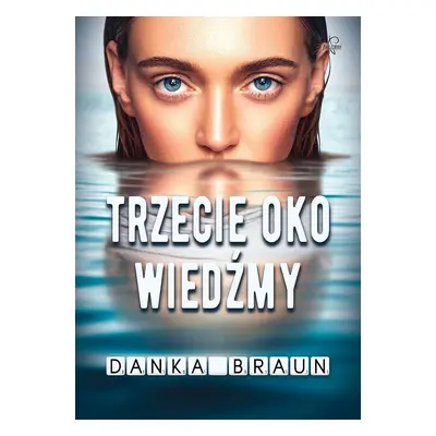 Trzecie oko Wiedźmy