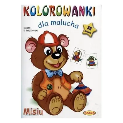 Kolorowankii dla malucha. Misiu