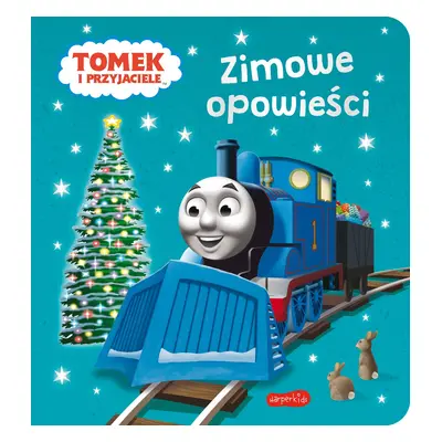 Zimowe opowieści. Tomek i przyjaciele