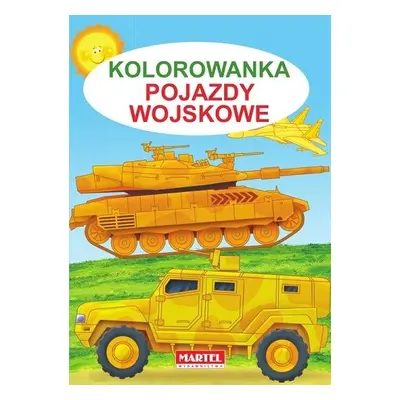 Pojazdy wojskowe kolorowanka