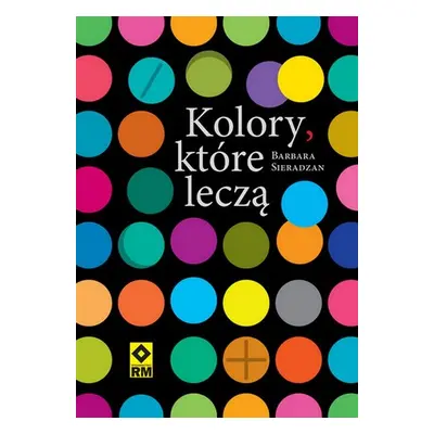 Kolory które leczą