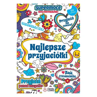 Najlepsze przyjaciółki SuperMoce kolorowanki