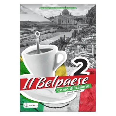 Il Belpaese 2 zeszyt ćwiczeń