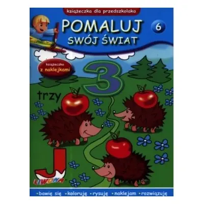 Pomaluj swój świat. Zeszyt 6