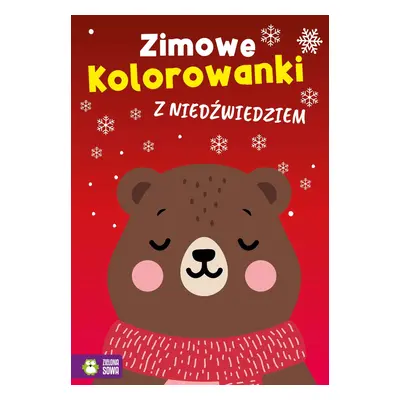 Zimowe kolorowanki z niedźwiedziem. Zimowe kolorowanki