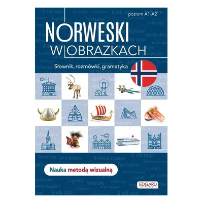 Norweski w obrazkach. Słownik, rozmówki, gramatyka