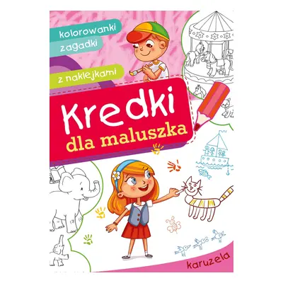 Karuzela. Kredki dla maluszka