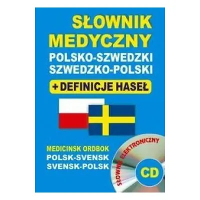 Słownik medyczny polsko-szwedzki szwedzko-polski