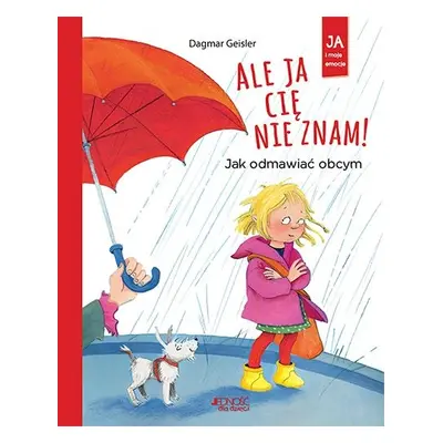 Ale ja cię nie znam jak odmawiać obcym