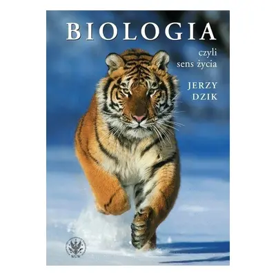 Biologia, czyli sens życia