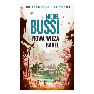 Nowa wieża Babel