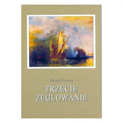 Trzecie żeglowanie