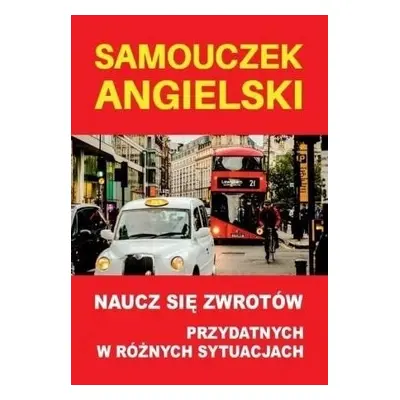 Samouczek angielski Naucz się zwrotów przydatnych