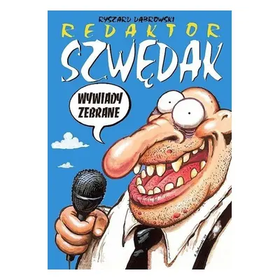 Strefa komiksu. Redaktor Szwędak: Wywiady...