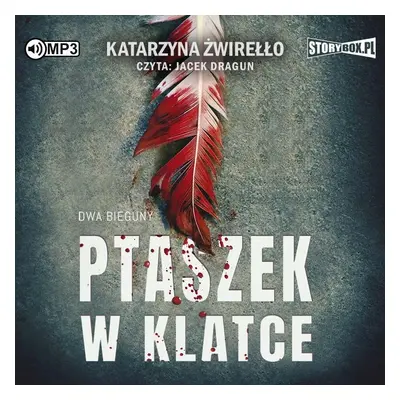 CD MP3 Ptaszek w klatce. Dwa bieguny. Tom 2