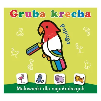 Papuga. Gruba krecha