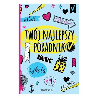 Twój najlepszy poradnik