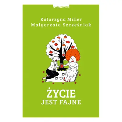 Życie jest fajne