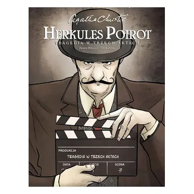 Agatha Christie. Herkules Poirot. Tragedia w trzec