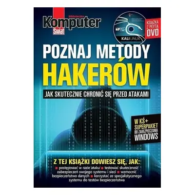 Komputer Świat Poznaj metody hakerów