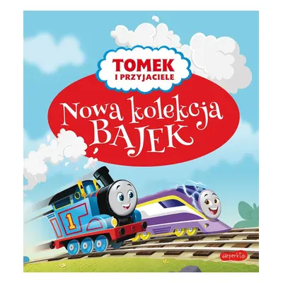 Tomek i przyjaciele. Nowa kolekcja bajek 2