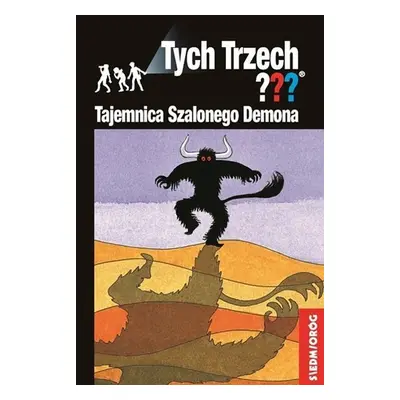 Tajemnica szalonego demona tych trzech